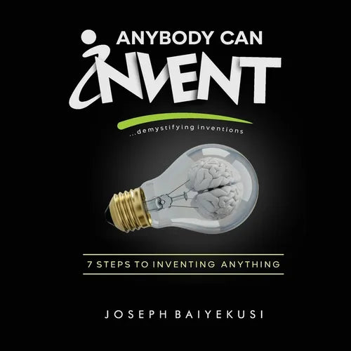 Anybody Can Invent