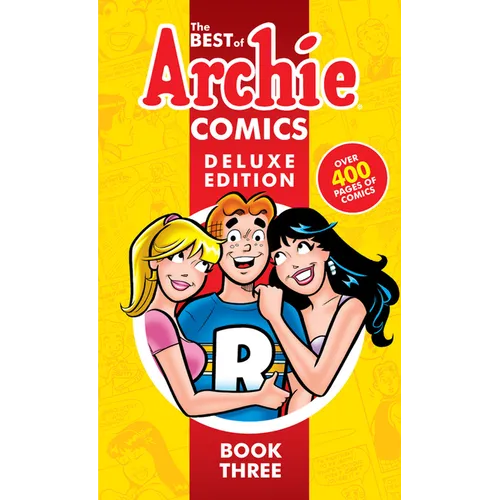 The Best of Archie Comics 3 Deluxe Edition
