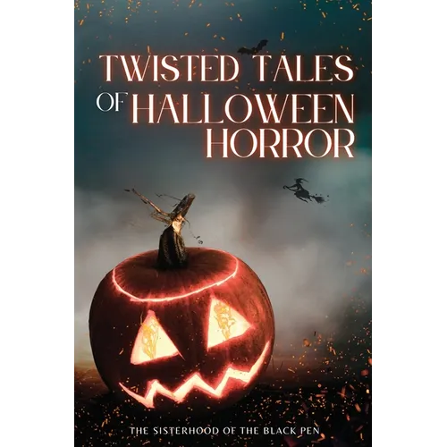 Twisted Tales of Halloween Horror