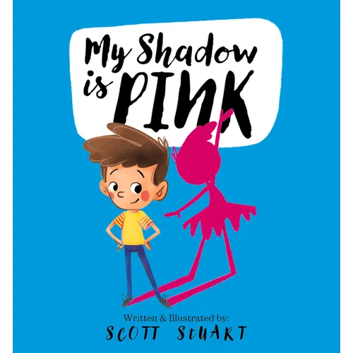 My Shadow Is Pink