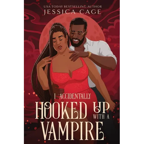I Accidentally Hooked up with a Vampire
