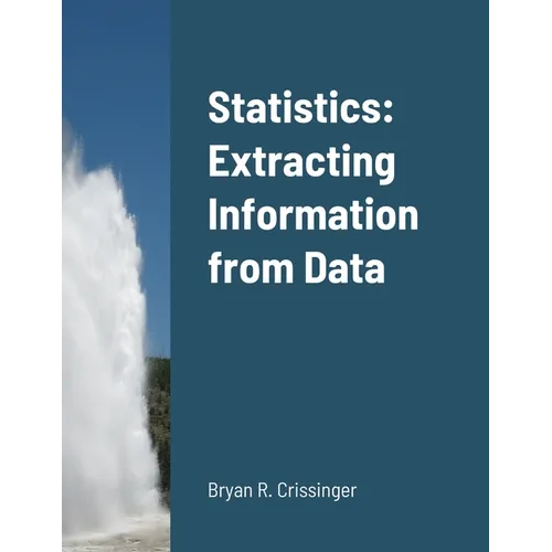 Statistics: Extracting Information from Data