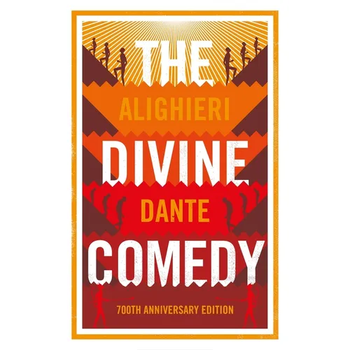 The Divine Comedy: Anniversary Edition: Newly Translated and Annotated with Illustrations by Gustave Dore