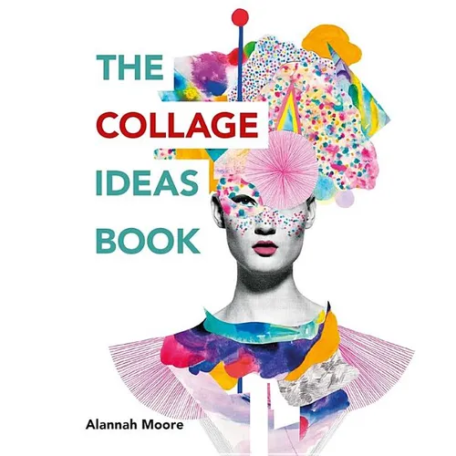 The Collage Ideas Book