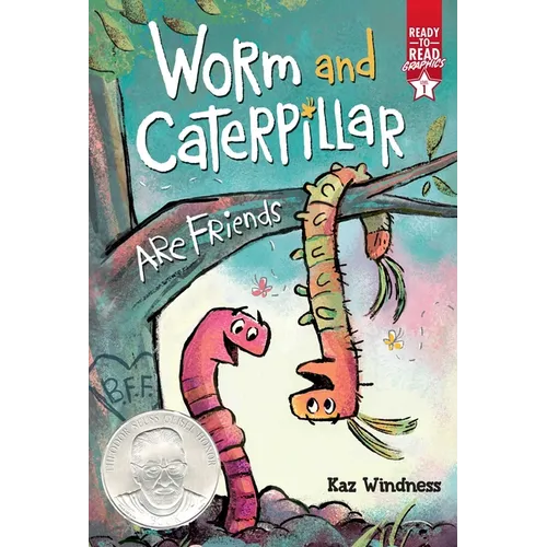 Worm and Caterpillar Are Friends: Ready-To-Read Graphics Level 1