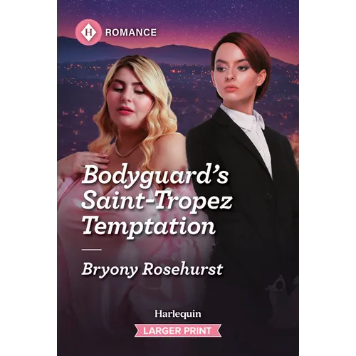 Bodyguard's Saint-Tropez Temptation