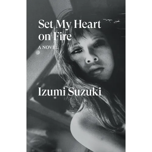 Set My Heart on Fire