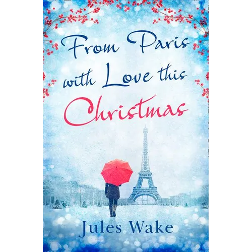 From Paris With Love This Christmas