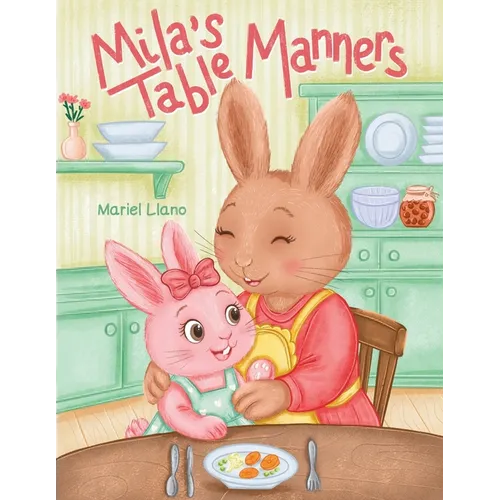 Mila's Table Manners