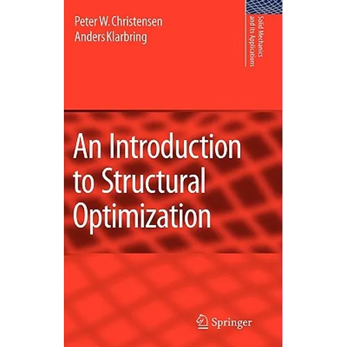 An Introduction to Structural Optimization