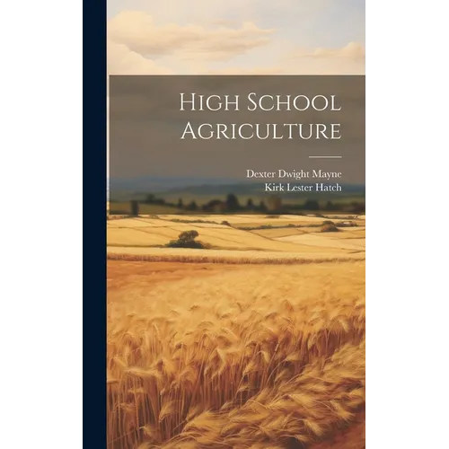 High School Agriculture