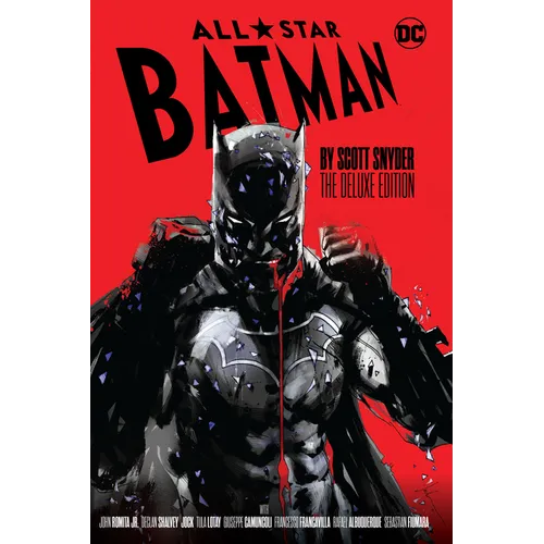 All-Star Batman by Scott Snyder: The Deluxe Edition