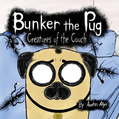 Bunker the Pug: Creatures of the Couch