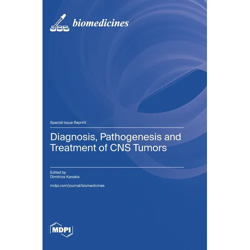 Diagnosis, Pathogenesis and Treatment of CNS Tumors