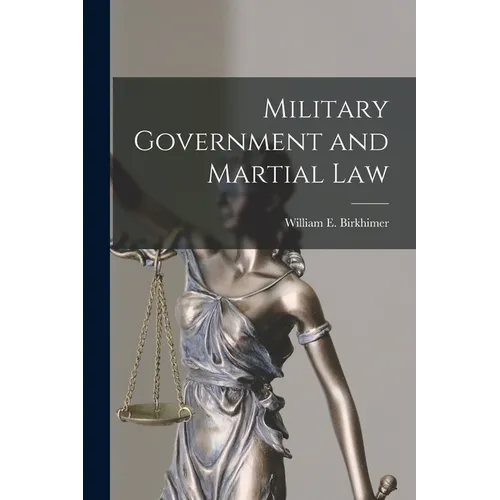 Military Government and Martial Law