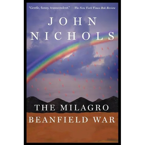 The Milagro Beanfield War