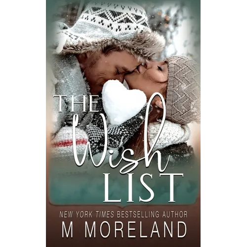 The Wish List: A single mom, holiday romance
