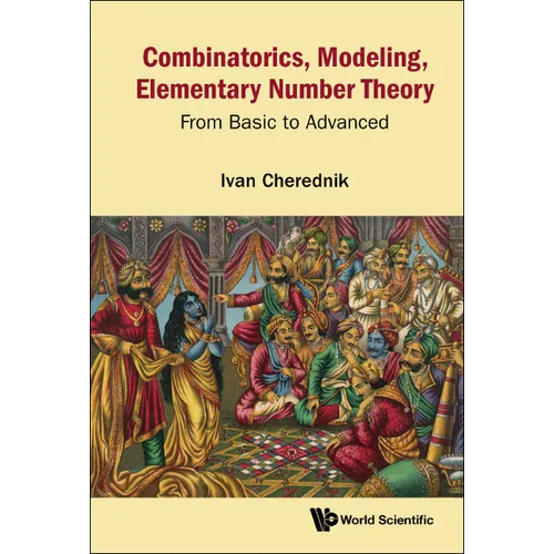Combinatorics, Modeling, Elementary Number Theory