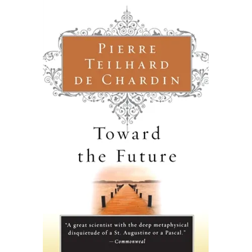 Toward the Future