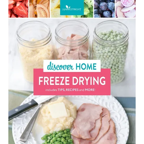 Discover Home Freeze Drying