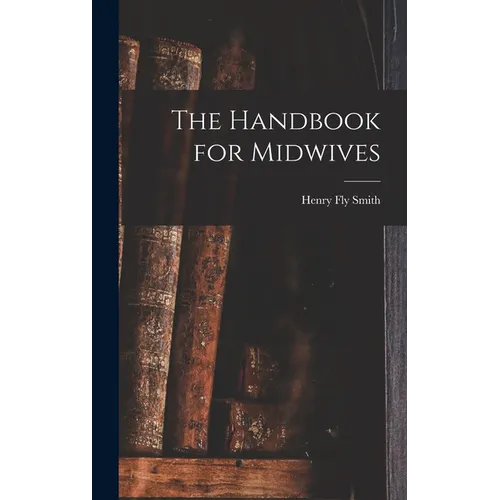 The Handbook for Midwives
