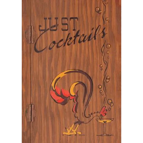 Just Cocktails: A Bartender's Guide (Illustrated) (Engage Books)