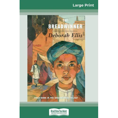 The Breadwinner (16pt Large Print Edition)