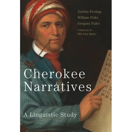 Cherokee Narratives: A Linguistic Study