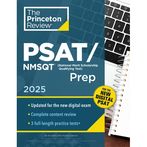 Princeton Review PSAT/NMSQT Prep, 2025: 3 Practice Tests + Review + Online Tools for the Digital PSAT
