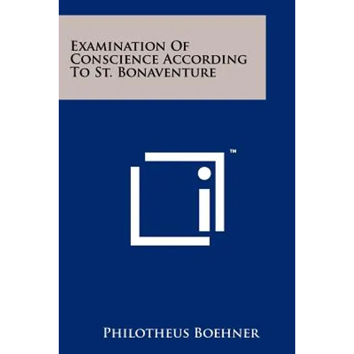 Examination Of Conscience According To St. Bonaventure