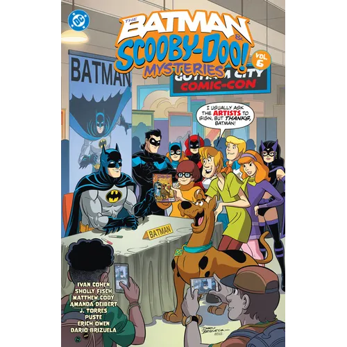 The Batman & Scooby-Doo Mysteries Vol. 6