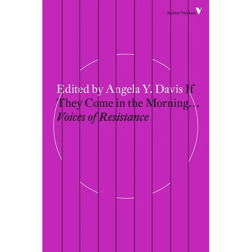 If They Come in the Morning...: Voices of Resistance