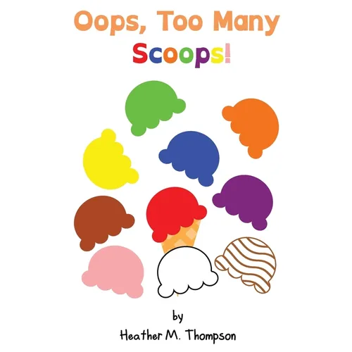 Oops, Too Many Scoops!