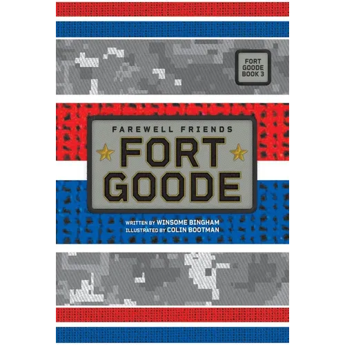 Farewell Friends (Fort Goode, Book #3)