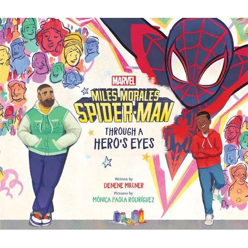 Miles Morales Spider-Man: Through a Hero's Eyes