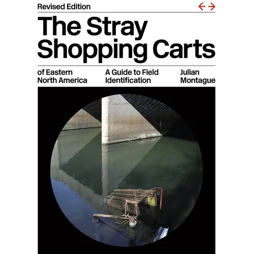 The Stray Shopping Carts of Eastern North America: A Guide to Field Identification