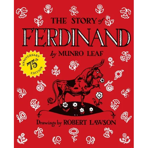 The Story of Ferdinand: 75th Anniversary Edition