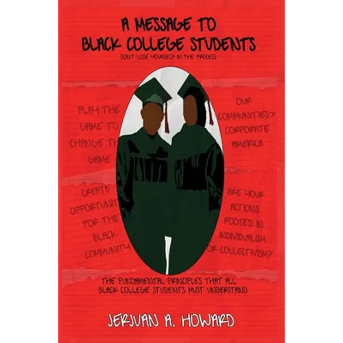 A Message to Black College Students