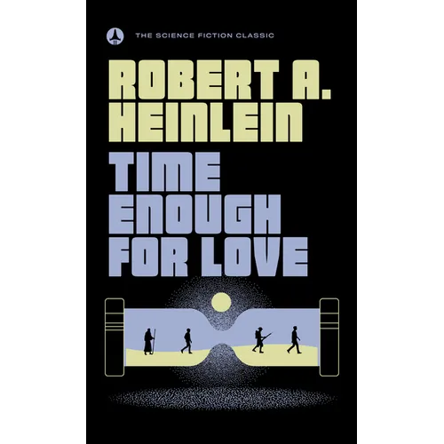Time Enough for Love