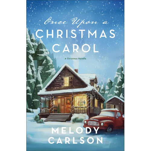 Once Upon a Christmas Carol: A Christmas Novella
