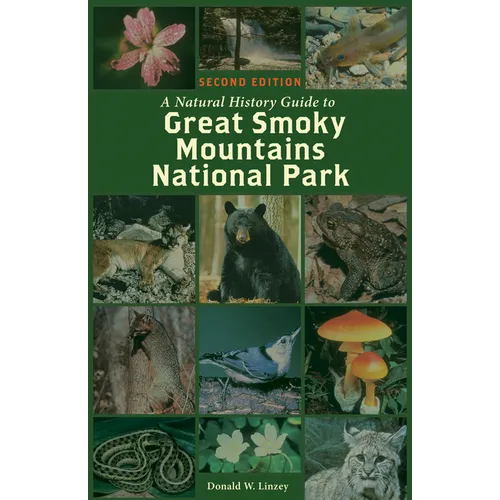 A Natural History Guide to Great Smoky Mountains National Park