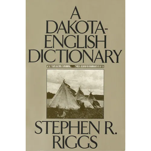 A Dakota-English Dictionary