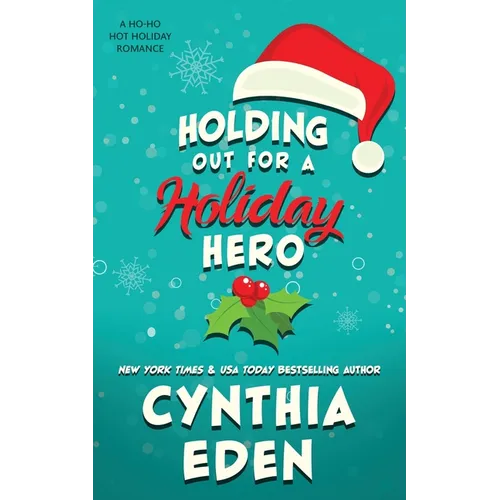 Holding Out For A Holiday Hero