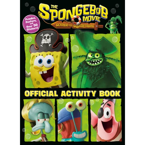 The Spongebob Movie: Search for Squarepants: Official Activity Book: Puzzles, Posters, and Over 50 Stickers!