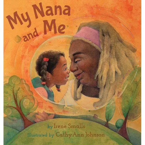 My Nana and Me