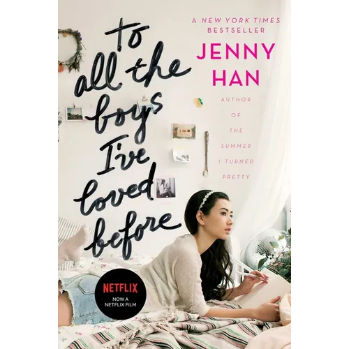 To All the Boys I've Loved Before