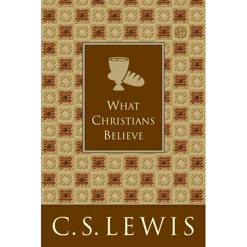 What Christians Believe