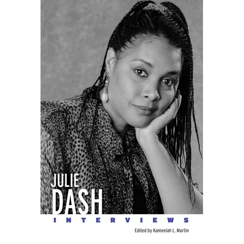 Julie Dash: Interviews