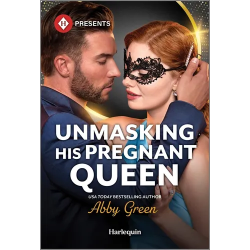 Unmasking His Pregnant Queen