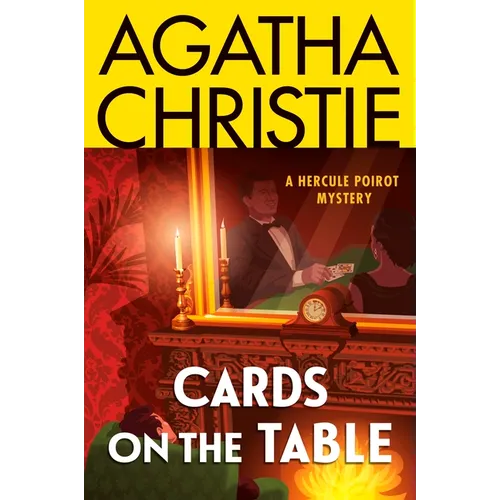 Cards on the Table: A Hercule Poirot Mystery: The Official Authorized Edition